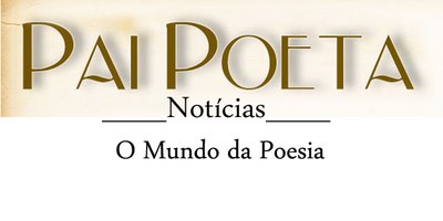 Notícias do Poeta